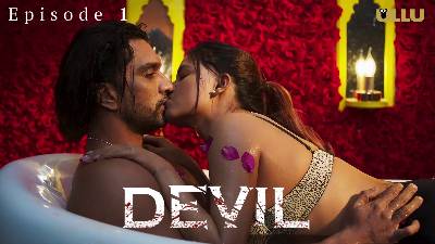 Devil (Season 01) (2024) E01 Hindi ULLU Originals WEB Series