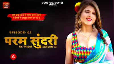 Dr. Kajal (Season 03) (2023) E02 Hindi GoodFlixMovies WEB Series