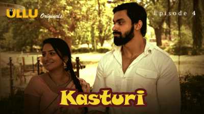 Kasturi  (Season 01) (2024) E04 Hindi ULLU Originals WEB Series