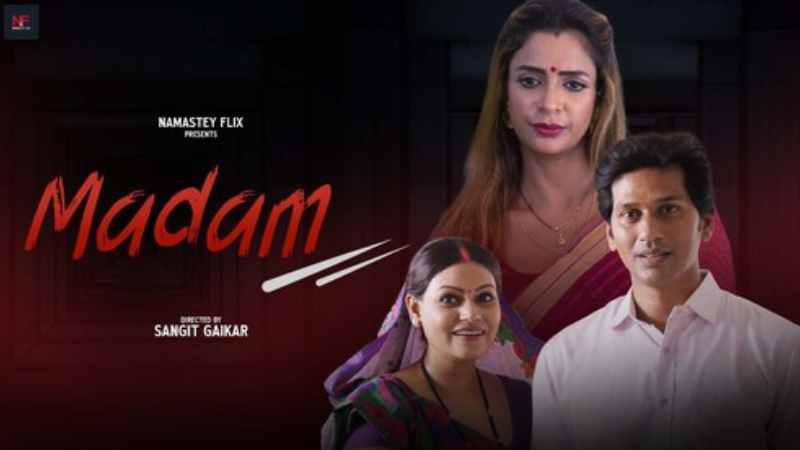 Madam (2024) Hindi Namastey Flix Short Film