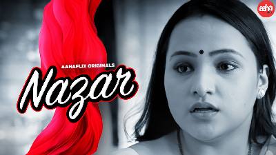 Nazar (2024) Hindi AahaFlix App Short Film