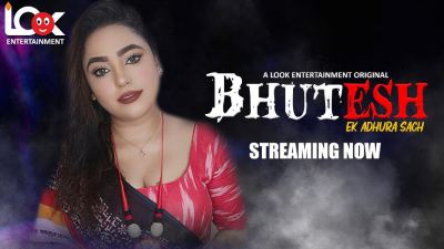 Bhutesh (Season 01) (2024) E04 Hindi Look Entertainment WEB Series