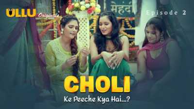 Choli Ke Peeche Kya Hai ? (Season 01) (2024) E02 Hindi ULLU Originals WEB Series