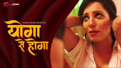 Yoga Se Hoga (Season 01) (2024) E01 Hindi Tadka Prime WEB Series