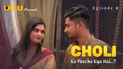 Choli Ke Peeche Kya Hai ? (Season 01) (2024) E04 Hindi ULLU Originals WEB Series