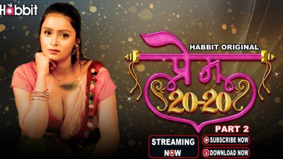 Prem 20-20 (Season 01) (2024) E03 Hindi Habbit App WEB Series