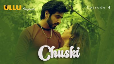 Chuski (Season 01) (2024) E04 Hindi Ullu Originals WEB Series