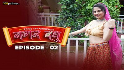 Nagarvadhu (Season 01) (2024) E02 Hindi Hitprime App WEB Series