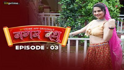 Nagarvadhu (Season 01) (2024) E03 Hindi Hitprime App WEB Series