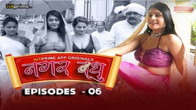 Nagarvadhu (Season 01) (2024) E06 Hindi Hitprime App WEB Series