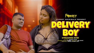 Delivery Boy (2024) Hindi Fukrey App Short Film