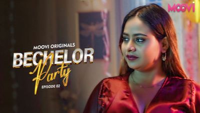 Bechelor Party (Season 01) (2024) E02 Hindi Moovi App WEB Series