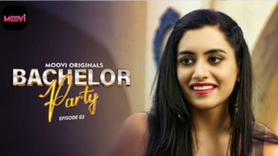 Bechelor Party (Season 01) (2024) E03 Hindi Moovi App WEB Series