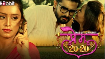 Prem 20-20 (Season 01) (2024) E05 Hindi Habbit App WEB Series