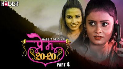 Prem 20-20 (Season 01) (2024) E07 Hindi Habbit App WEB Series