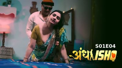 Andha Ishq (Season 01) (2024) E04 Hindi Fun2sh App WEB Series