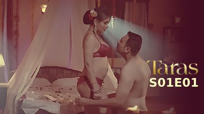 Taras (Season 01) (2024) E01 Hindi Ullu Originals WEB Series